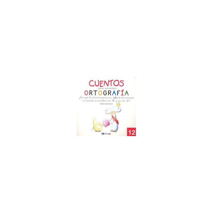 CUENTOS PARA APRENDER ORTOGRAFIA 12