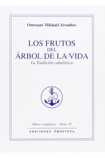 LOS FRUTOS DEL ARBOL DE LA VIDA