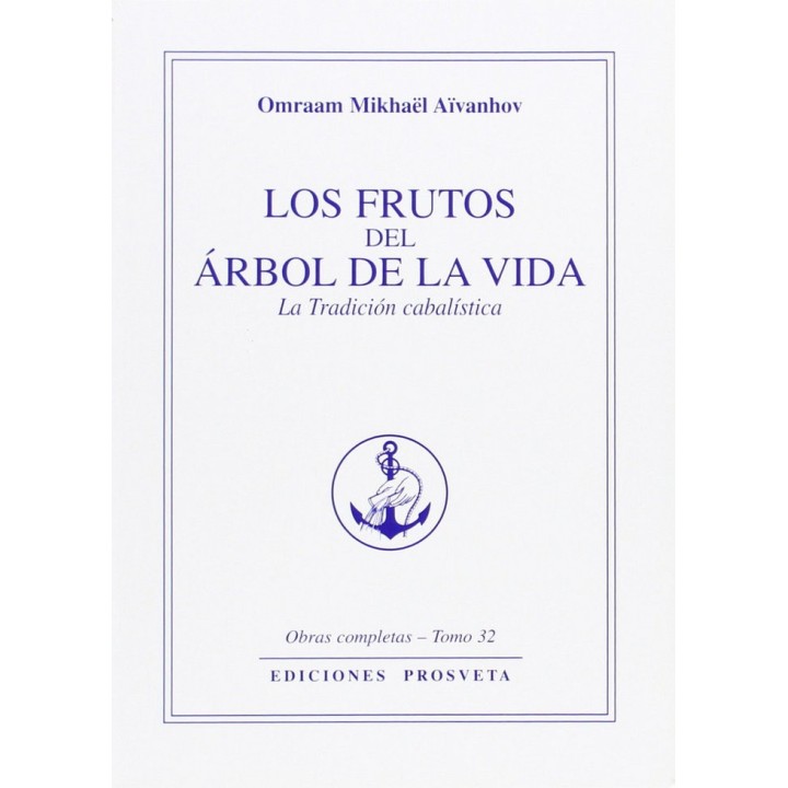 LOS FRUTOS DEL ARBOL DE LA VIDA