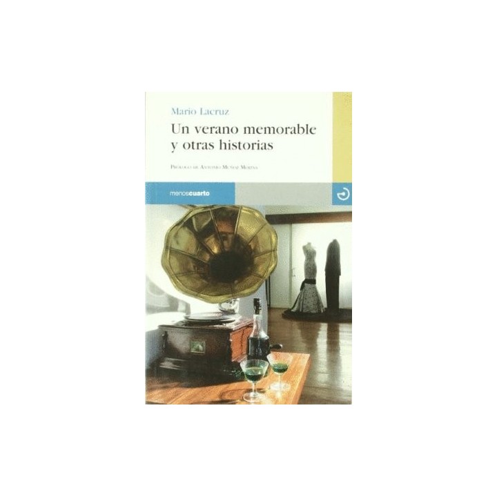 UN VERANO MEMORABLE Y OTRAS HISTORIAS