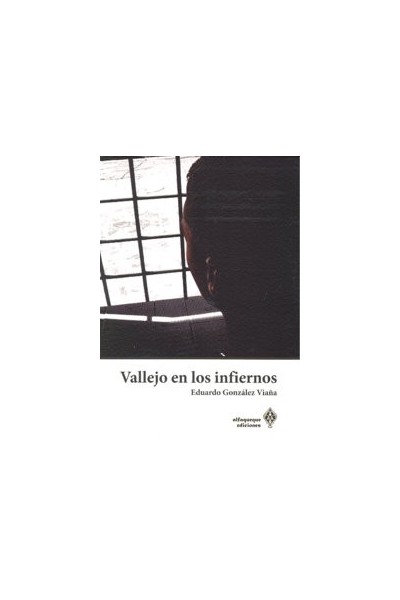 VALLEJO EN LOS INFIERNOS