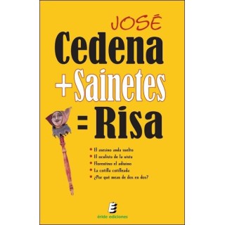 CEDENA+SAINETES=RISA