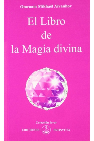 EL LIBRO DE LA MAGIA DIVINA
