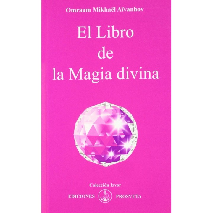 EL LIBRO DE LA MAGIA DIVINA