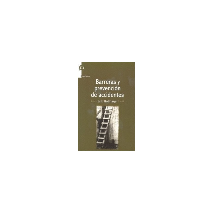 BARRERAS Y PREVENCION DE ACCIDENTES