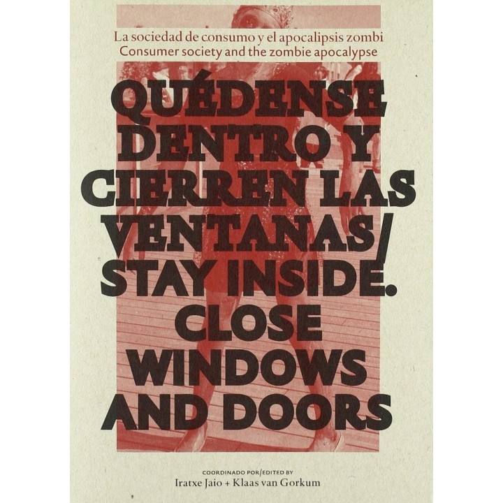 QUEDENSE DENTRO Y CIERREN LAS VENTANAS