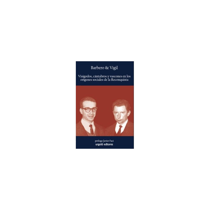 VISIGODOS CANTABROS Y VASCONES ORIGENES SOCIALES RECONQUIST