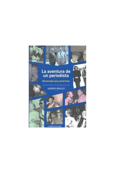 AVENTURA DE UN PERIODISTA,LA