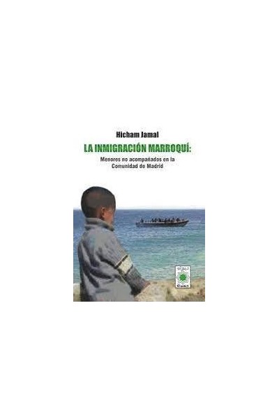 INMIGRACION MARROQUI MENORES NO ACOMPAÑADOS