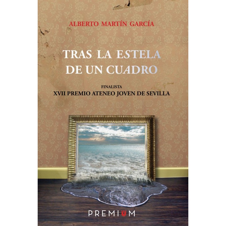 TRAS LA ESTELA DE UN CUADRO