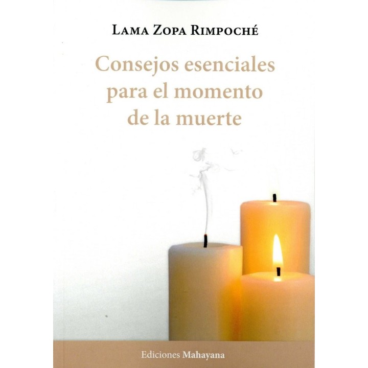 CONSEJOS ESENCIALES PARA EL MOMENTO DE LA MUERTE
