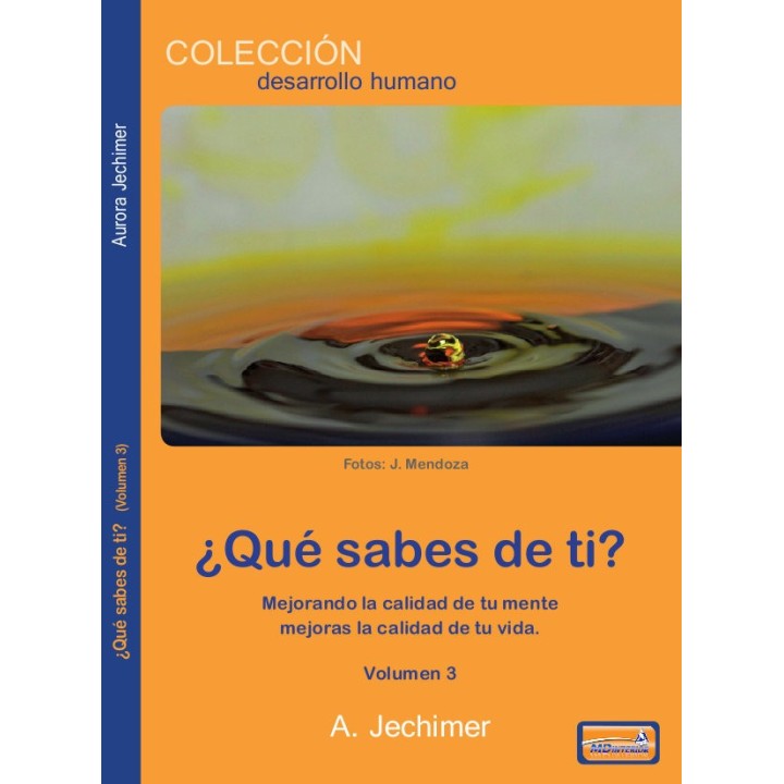 QUE SABES DE TI VOL.III