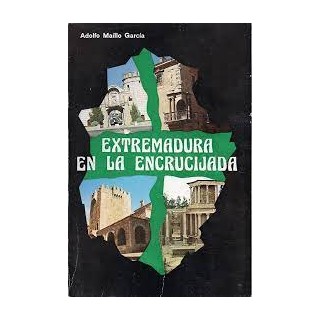 Extremadura en la encrucijada