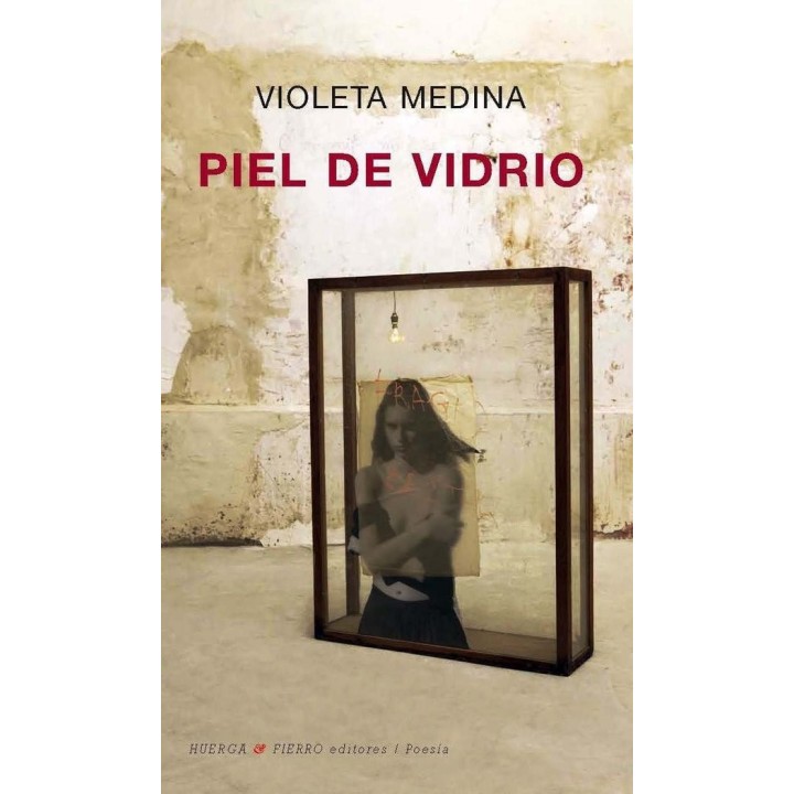 PIEL DE VIDRIO