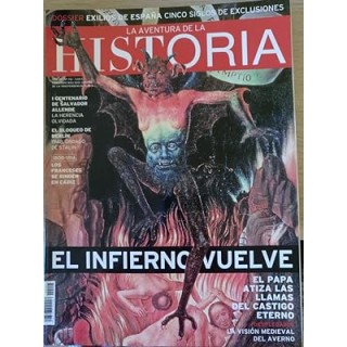 LA AVENTURA DE LA HISTORIA. AÑO 10 Nº 116. EL INFIERNO VUELVE.