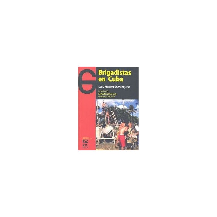 BRIGADISTAS EN CUBA
