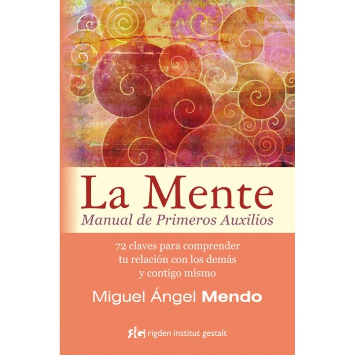 MENTE MANUAL DE PRIMEROS AUXILIOS,LA