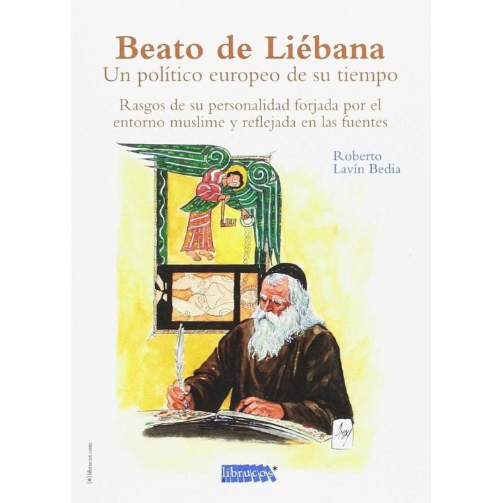 BEATO DE LIEBANA UN POLITICO EUROPEO DE SU TIEMPO