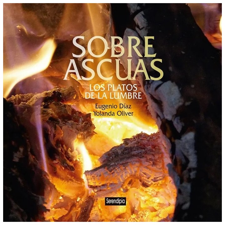 SOBRE ASCUAS. LOS PLATOS DE LA LUMBRE