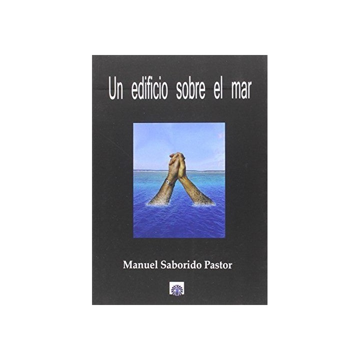 UN EDIFICIO SOBRE EL MAR