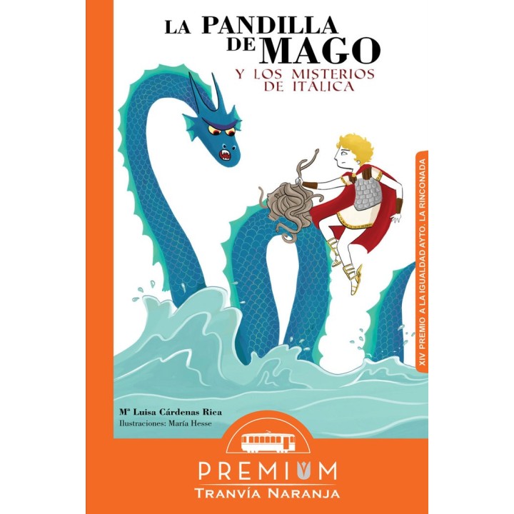 PANDILLA DE MAGO Y MISTERIOS DE ITALICA,LA