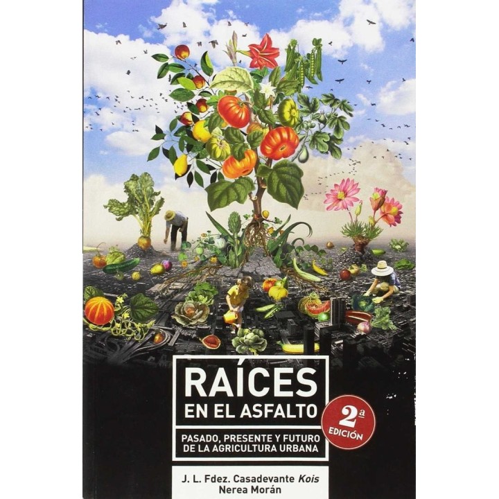 RAICES EN EL ASFALTO