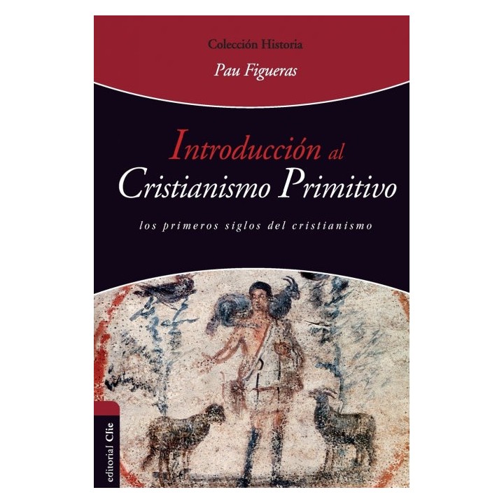 INTRODUCCION AL CRISTIANISMO PRIMITIVO