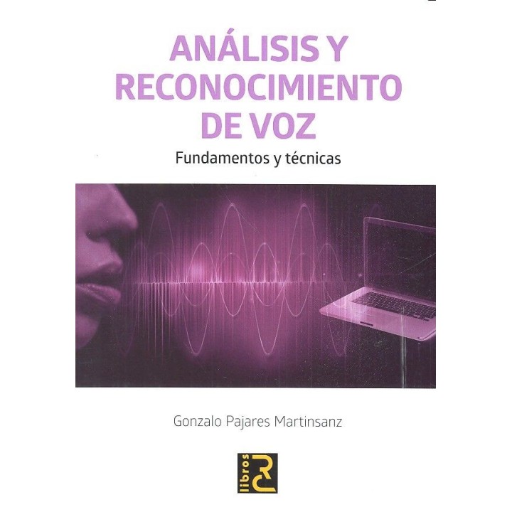 ANALISIS Y RECONOCIMIENTO DE VOZ