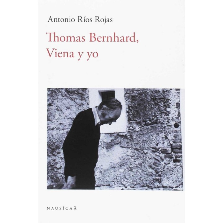THOMAS BERNHARD VIENA Y YO