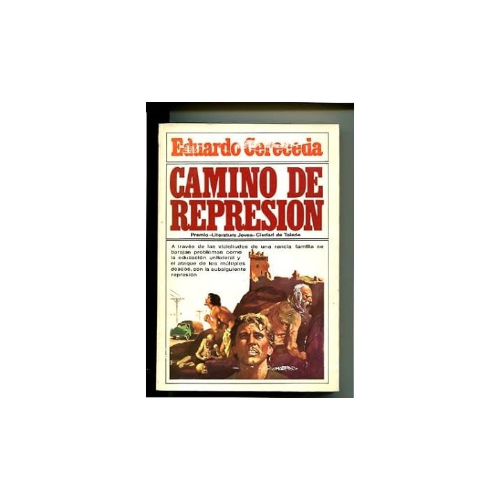 CAMINO DE REPRESION