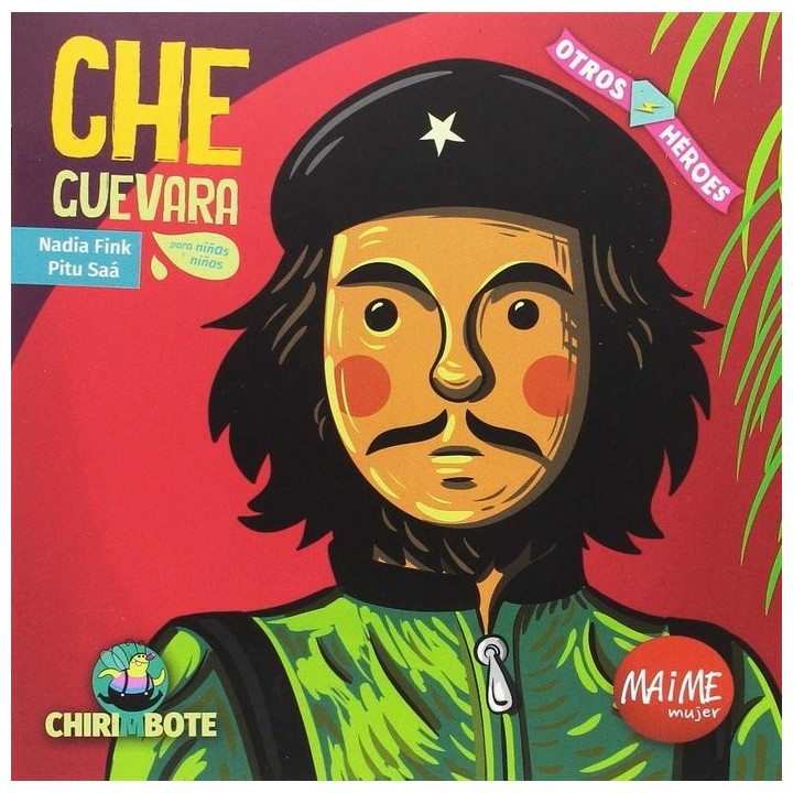 CHE GUEVARA PARA NIÑAS Y NIÑOS