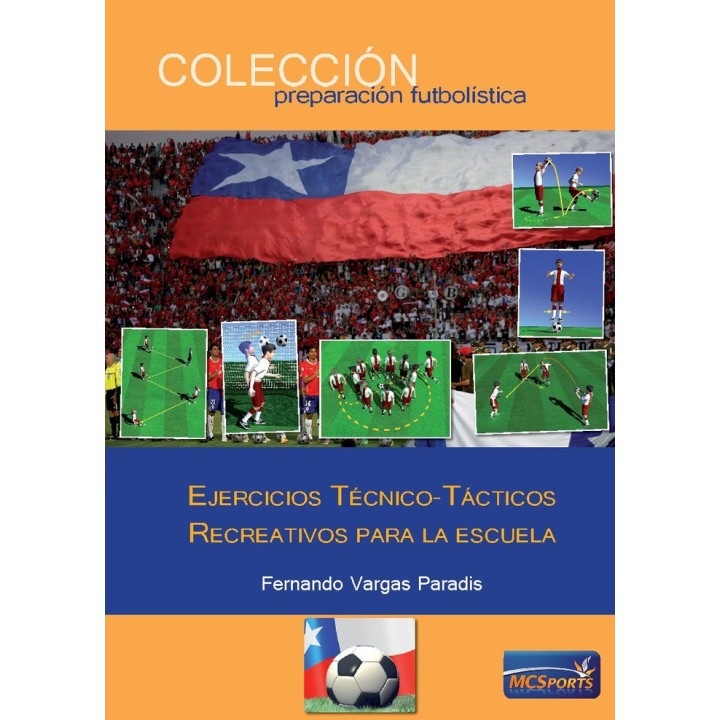 EJERCICIOS TECNICO TACTICOS RECREATIVOS PARA LA ESCUELA
