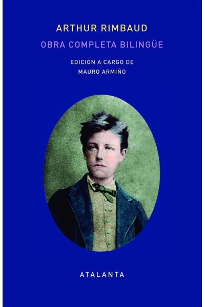 OBRA COMPLETA DE ARTHUT RIMBAUD EDICION BILINGUE