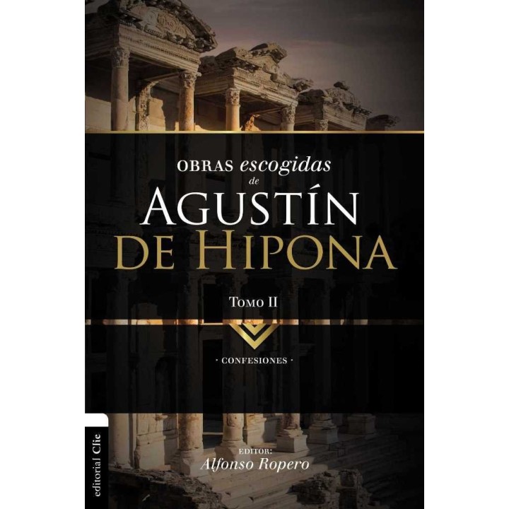 OBRAS ESCOGIDAS DE AGUSTIN DE HIPONA TOMO 2