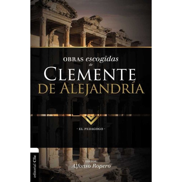 OBRAS ESCOGIDAS DE CLEMENTE DE ALEJANDRIA