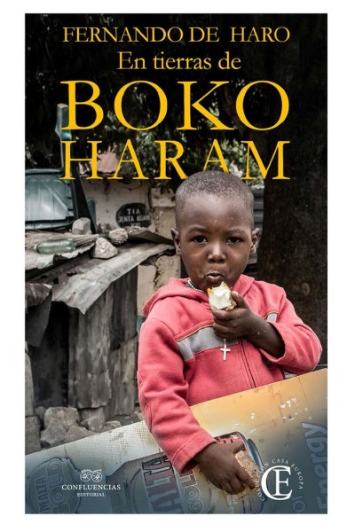 EN TIERRAS DE BOKO HARAM