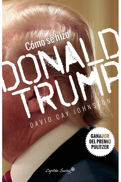 COMO SE HIZO DONAL TRUMP
