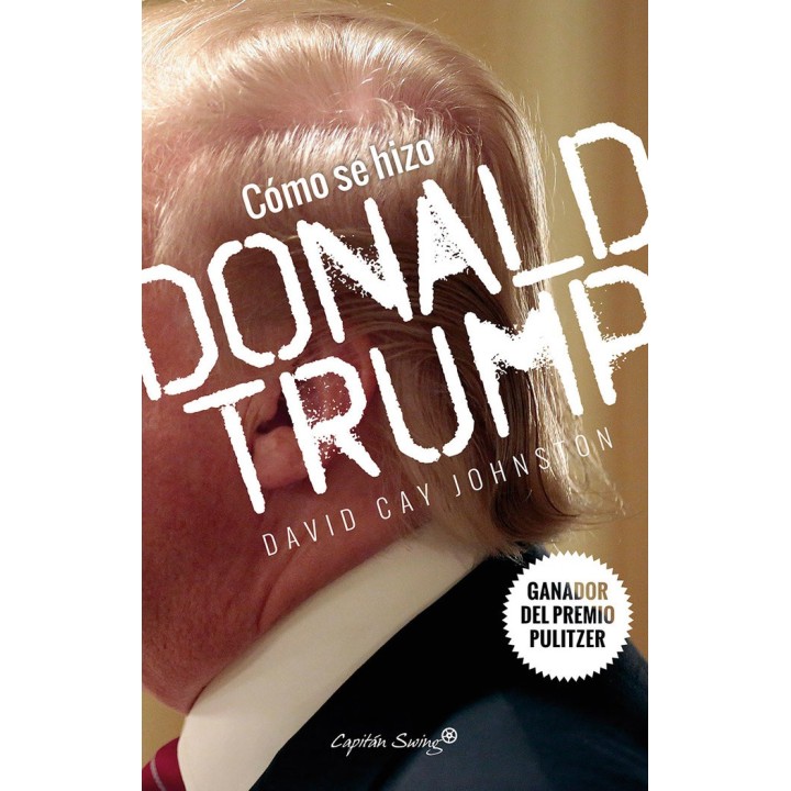 COMO SE HIZO DONAL TRUMP