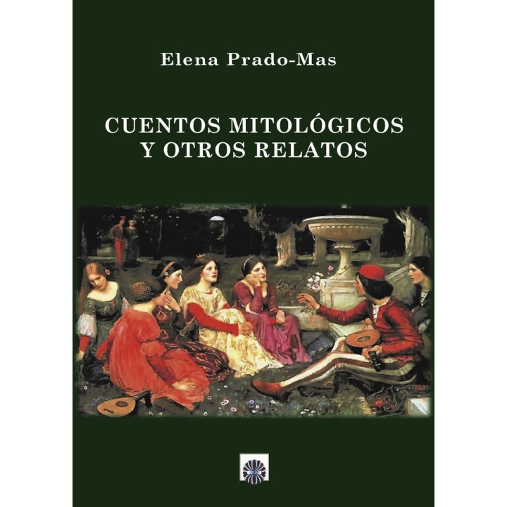 CUENTOS MITOLOGICOS Y OTROS RELATOS