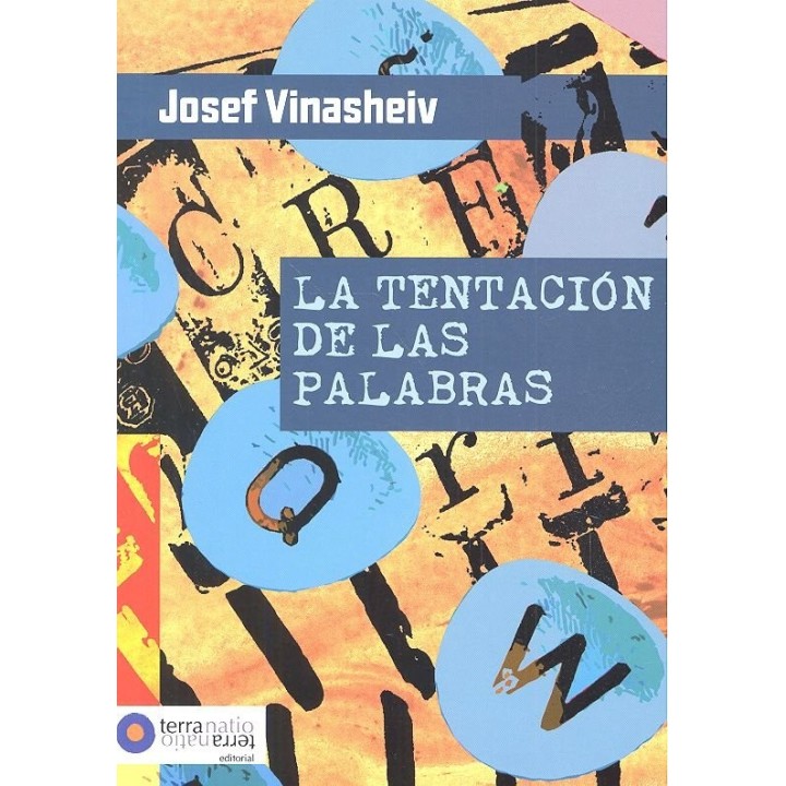 TENTACION DE LAS PALABRAS,LA