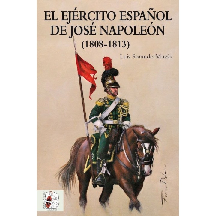 EJERCITO ESPAÑOL DE JOSE NAPOLEON,EL
