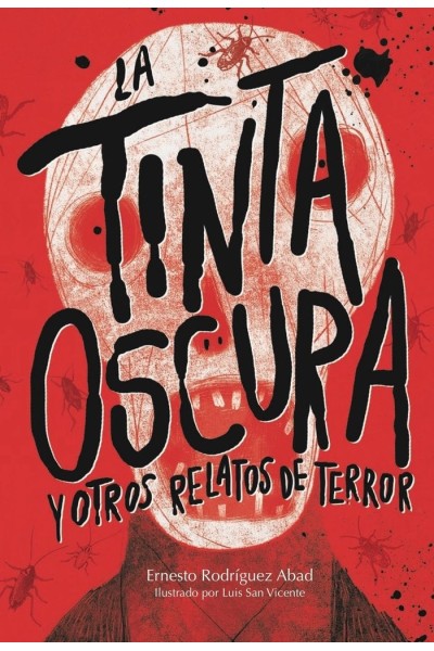 TINTA OSCURA Y OTROS RELATOS DE TERROR,LA
