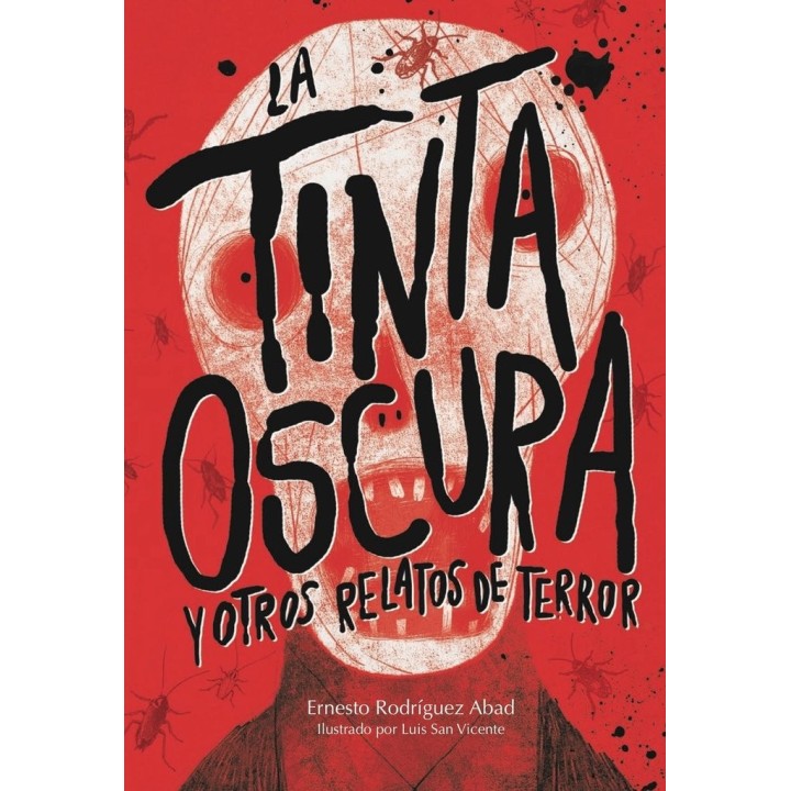 TINTA OSCURA Y OTROS RELATOS DE TERROR,LA
