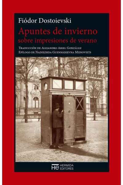 APUNTES DE INVIERNO SOBRE IMPRESIONES DE VERANO