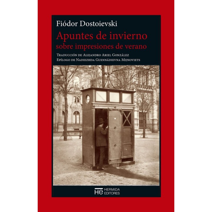 APUNTES DE INVIERNO SOBRE IMPRESIONES DE VERANO