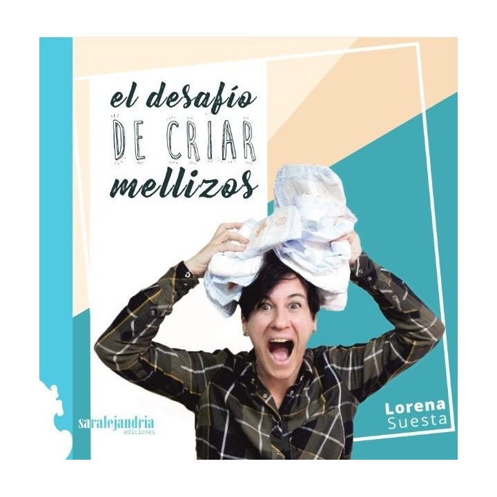 EL DESAFIO DE CRIAR MELLIZOS