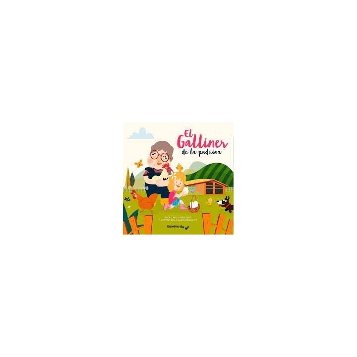 EL GALLINER DE LA PADRINA