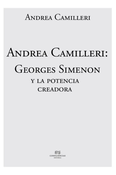 GEORGES SIMENON Y LA POTENCIA CREADORA