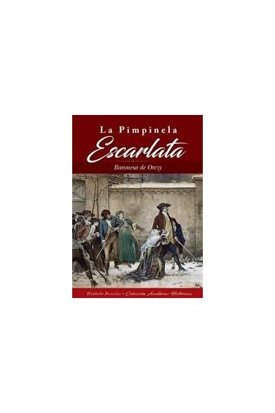 PIMPINELA ESCARLATA,LA