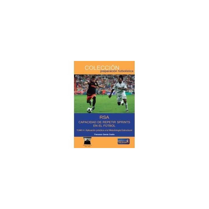 RSA CAPACIDAD REPETIR SPRINTS EN EL FUTBOL II APLICACION PR
